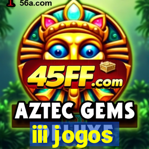 iii jogos